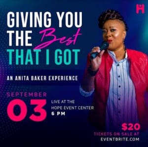 Anita Baker The Hope Church